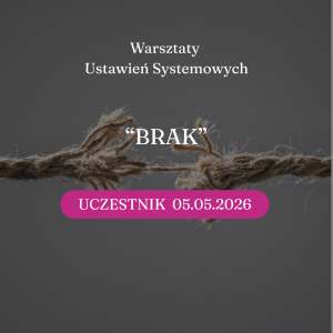 "Brak" Online UCZESTNIK 05.05.2026